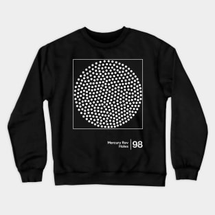 Mercury Rev / Holes / Minimal Graphic Design Tribute Crewneck Sweatshirt